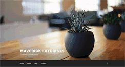 Desktop Screenshot of maverickfuturists.com